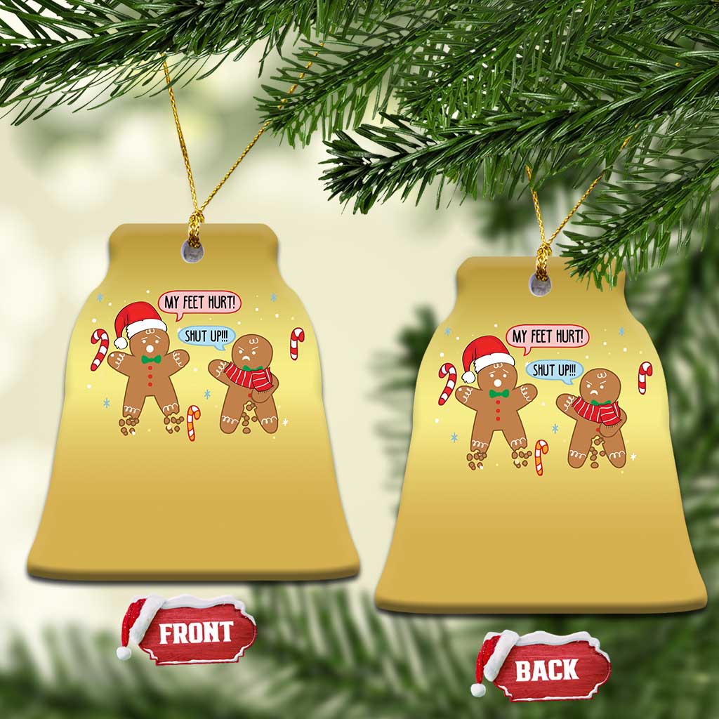 Funny Xmas Dirty Gingerbread Christmas Ornament Shut Up Gingerbread Just Broken Feet TS09