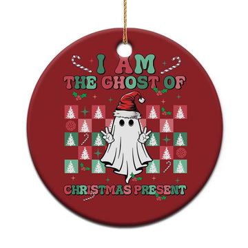Funny Xmas Christmas Ornament I Am The Ghost Of Christmas Present TS09