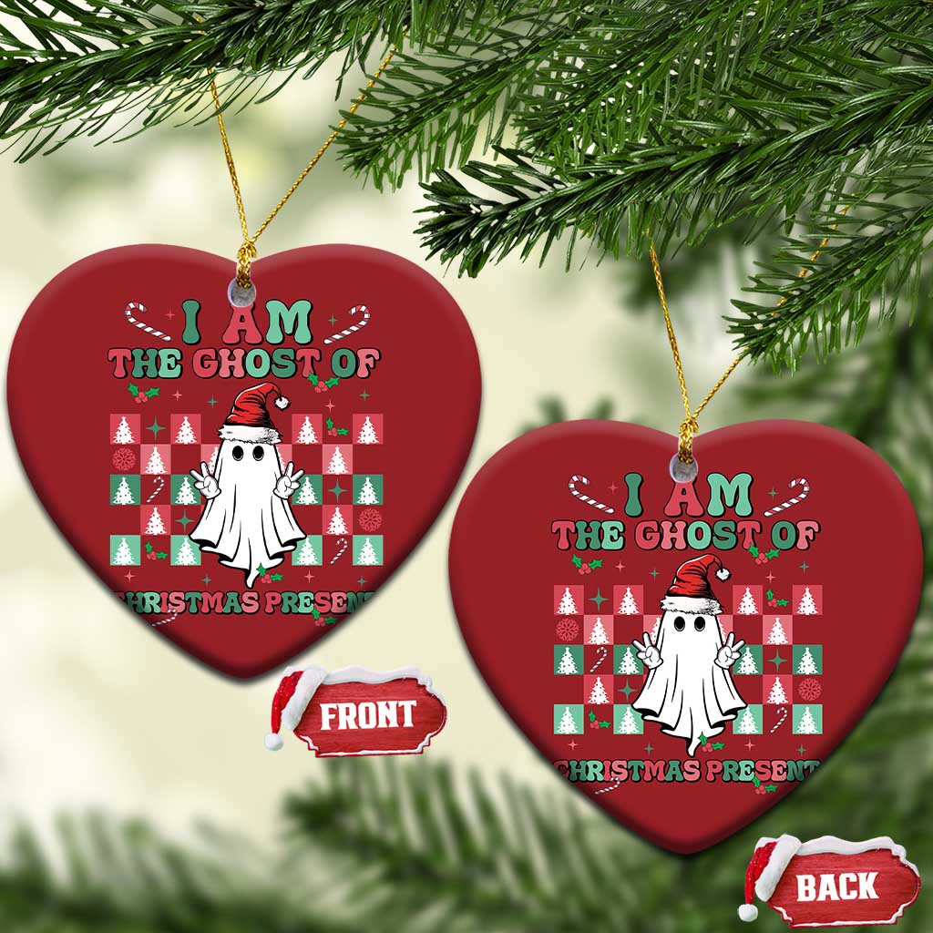 Funny Xmas Christmas Ornament I Am The Ghost Of Christmas Present TS09