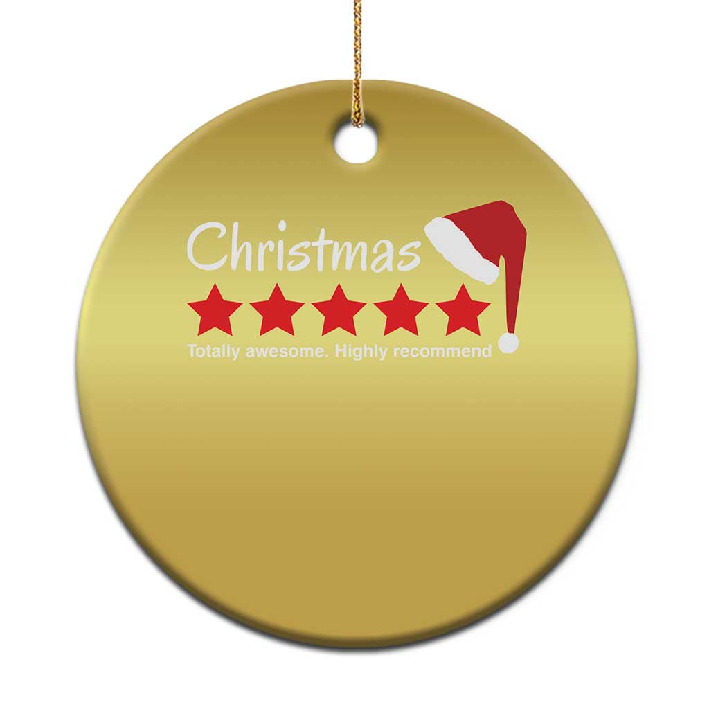 Funny Xmas Christmas Ornament Five Stars Totally Awesome Highly Recommend TS09