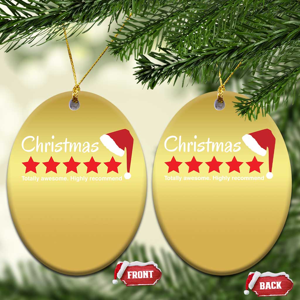 Funny Xmas Christmas Ornament Five Stars Totally Awesome Highly Recommend TS09