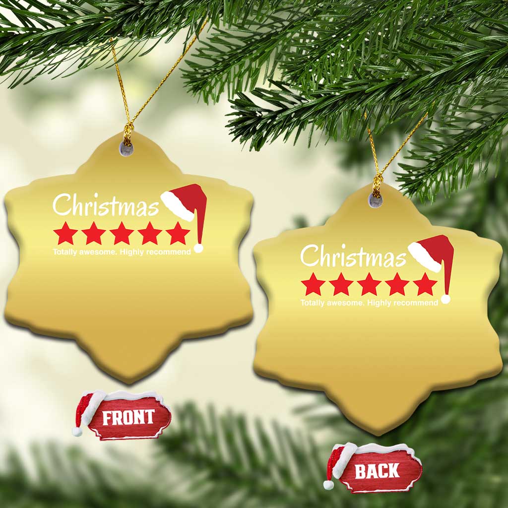 Funny Xmas Christmas Ornament Five Stars Totally Awesome Highly Recommend TS09