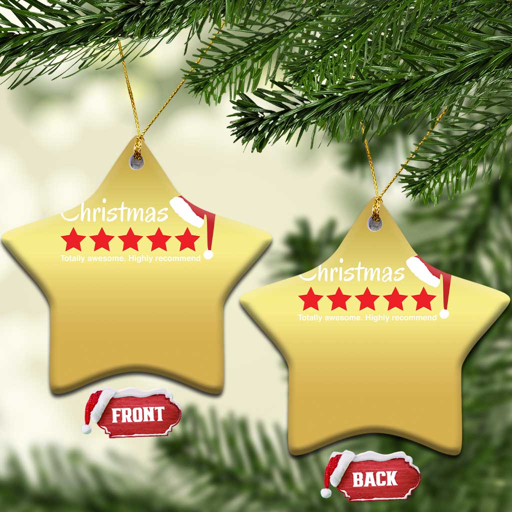 Funny Xmas Christmas Ornament Five Stars Totally Awesome Highly Recommend TS09
