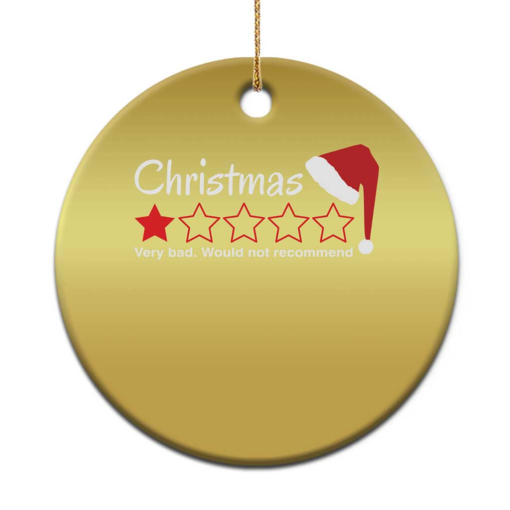 Funny Xmas Bah Humbug Christmas Ornament One Star Very Bad Would Not recommend TS09
