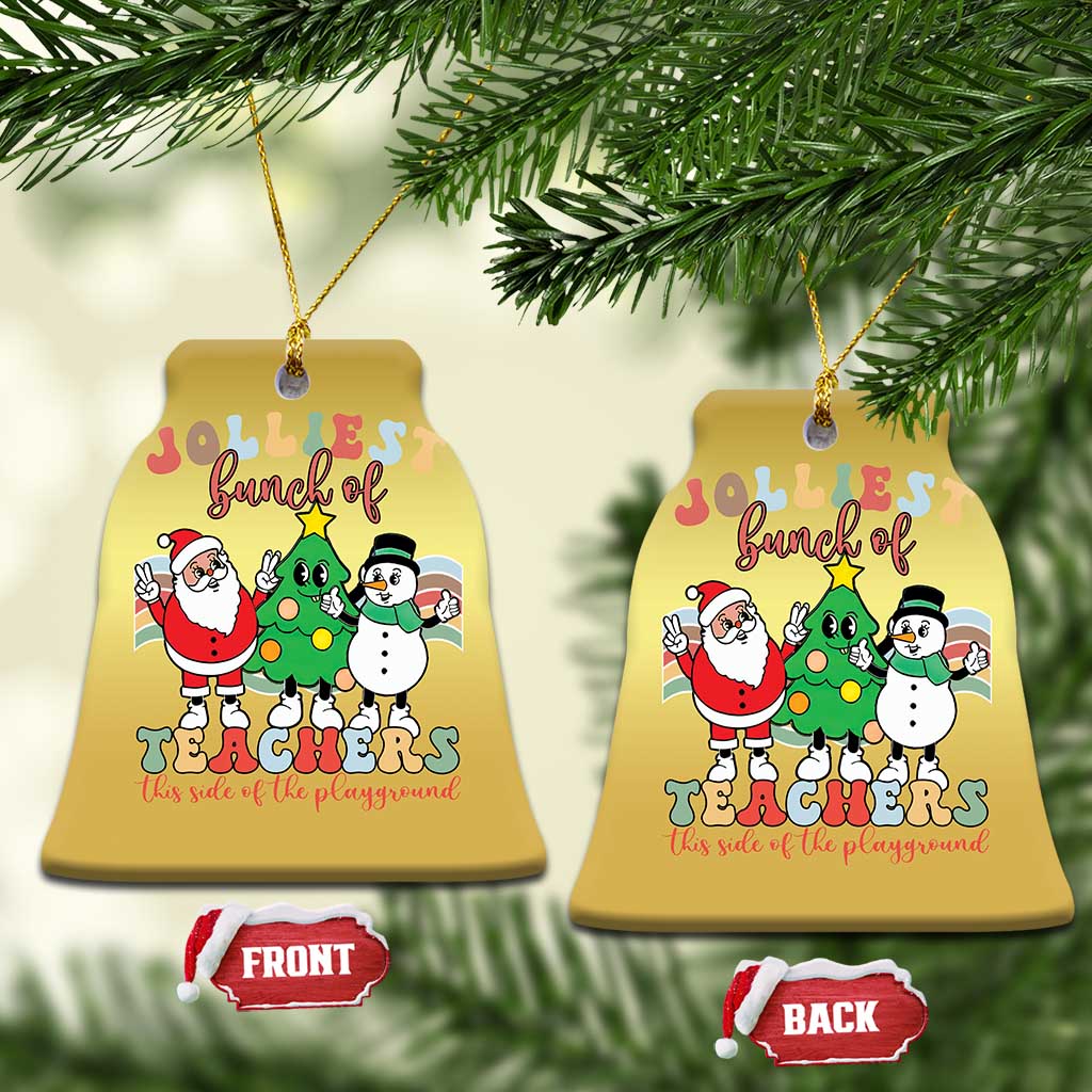 Groovy Xmas Teacher Christmas Ornament Jolliest Bunch Of Teachers This Side Of The Playground TS09