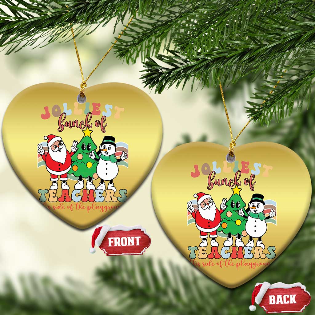 Groovy Xmas Teacher Christmas Ornament Jolliest Bunch Of Teachers This Side Of The Playground TS09