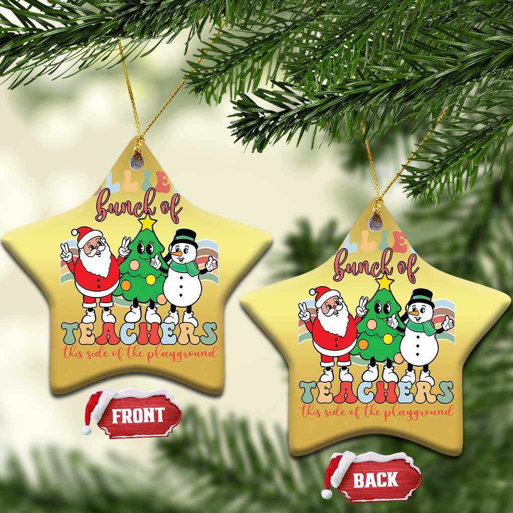 Groovy Xmas Teacher Christmas Ornament Jolliest Bunch Of Teachers This Side Of The Playground TS09