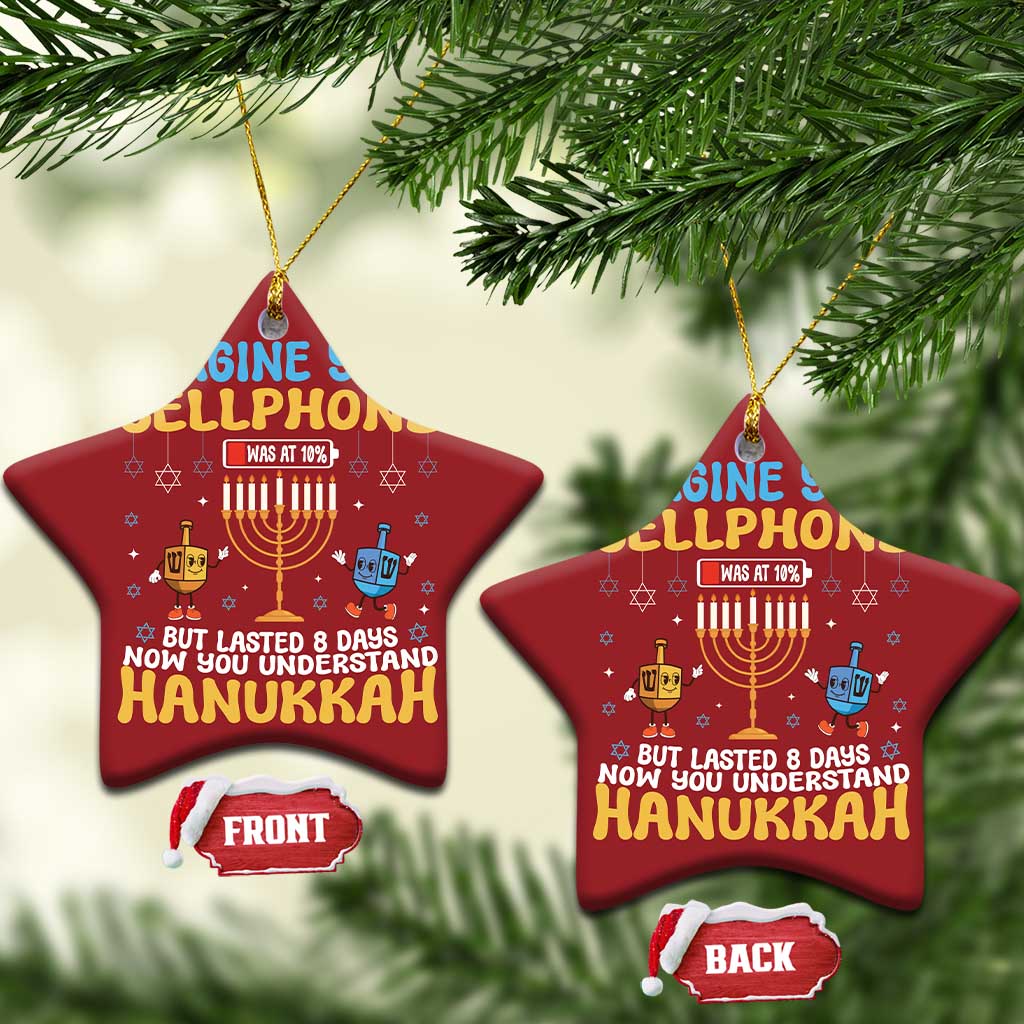 Funny Hanukkah Christmas Ornament Imagine Cellphone Was At 10 Percent TS09