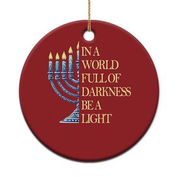 Be A Light Hanukkah Christmas Ornament TS09