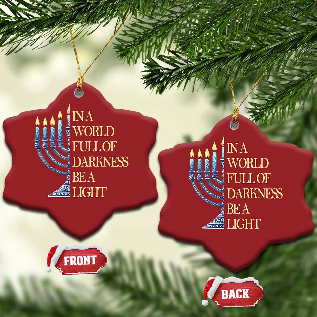 Be A Light Hanukkah Christmas Ornament TS09