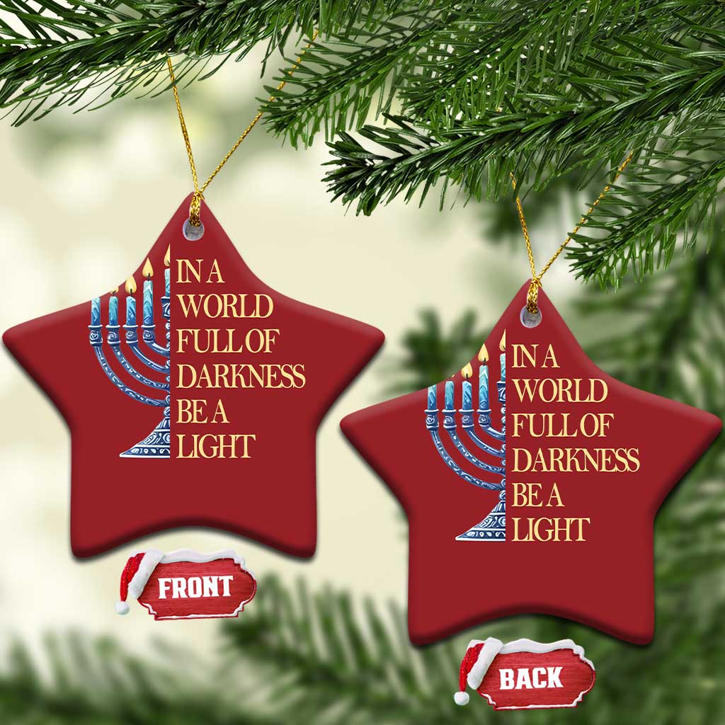 Be A Light Hanukkah Christmas Ornament TS09