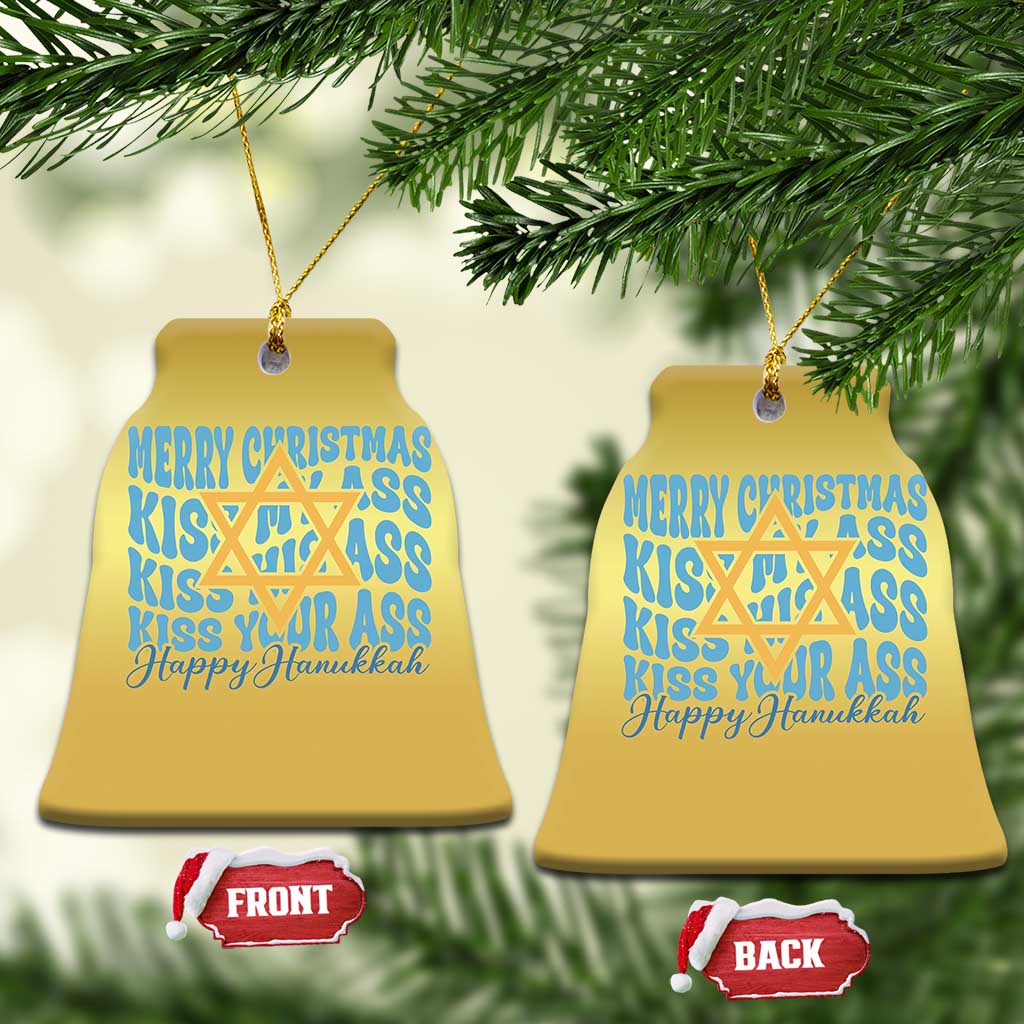 Funny Hanukkah Christmas Ornament Kiss My Ass Kiss His Ass Kiss Your Ass TS09