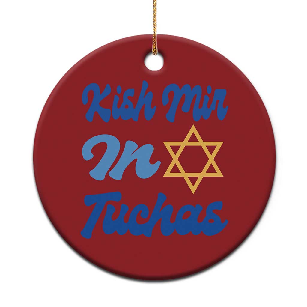 Funny Hanukkah Christmas Ornament Kish Mir In Tuchas Jewish Yiddish Ashkenazi TS09