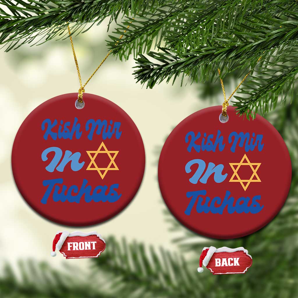 Funny Hanukkah Christmas Ornament Kish Mir In Tuchas Jewish Yiddish Ashkenazi TS09