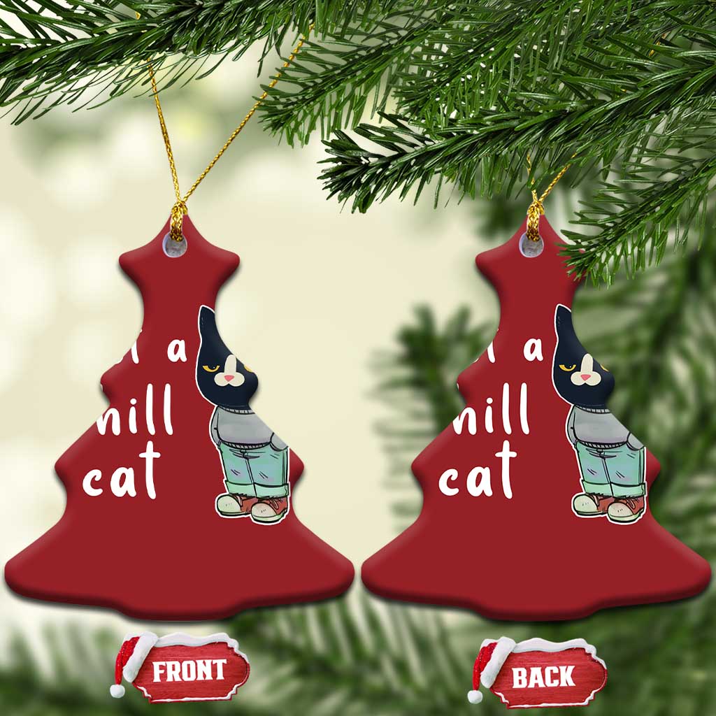 Funny Meme Just A Chill Cat Christmas Ornament TS09
