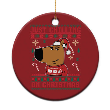 Funny Just Chilling On Christmas Meme Chillin Guy Christmas Ornament TS09