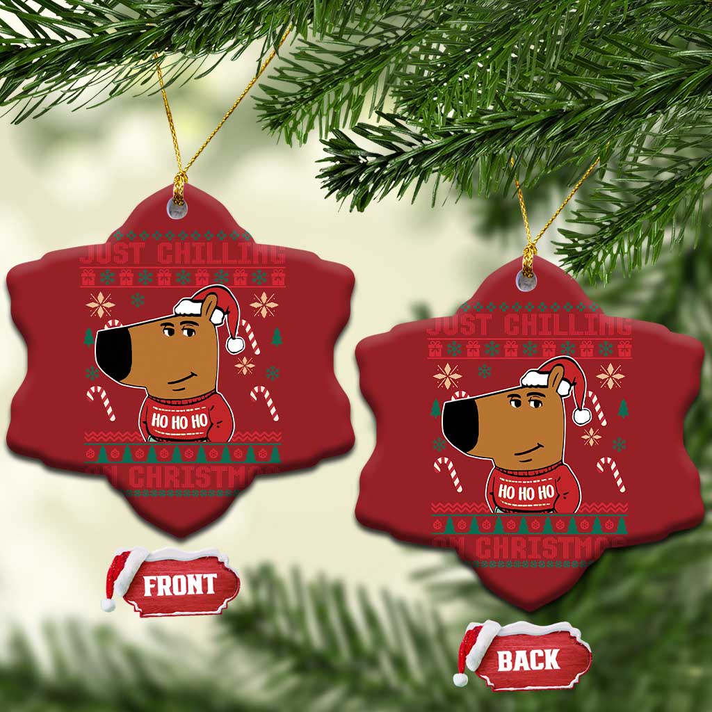 Funny Just Chilling On Christmas Meme Chillin Guy Christmas Ornament TS09