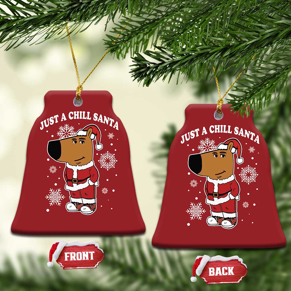 Funny Xmas Meme Just A Chill Santa Christmas Ornament TS09