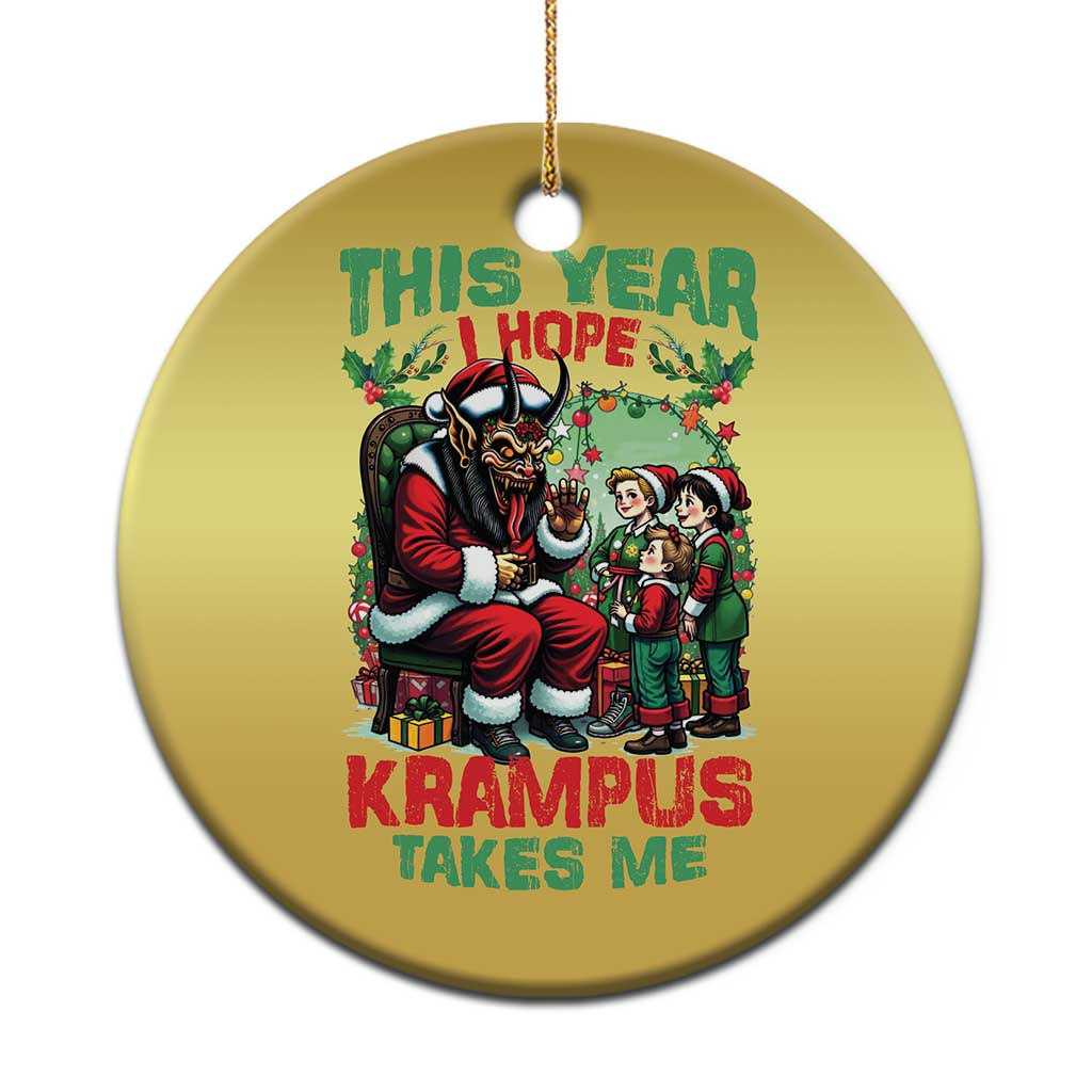 Xmas Krampus Christmas Ornament This Year I Hope Krampus Takes Me TS09