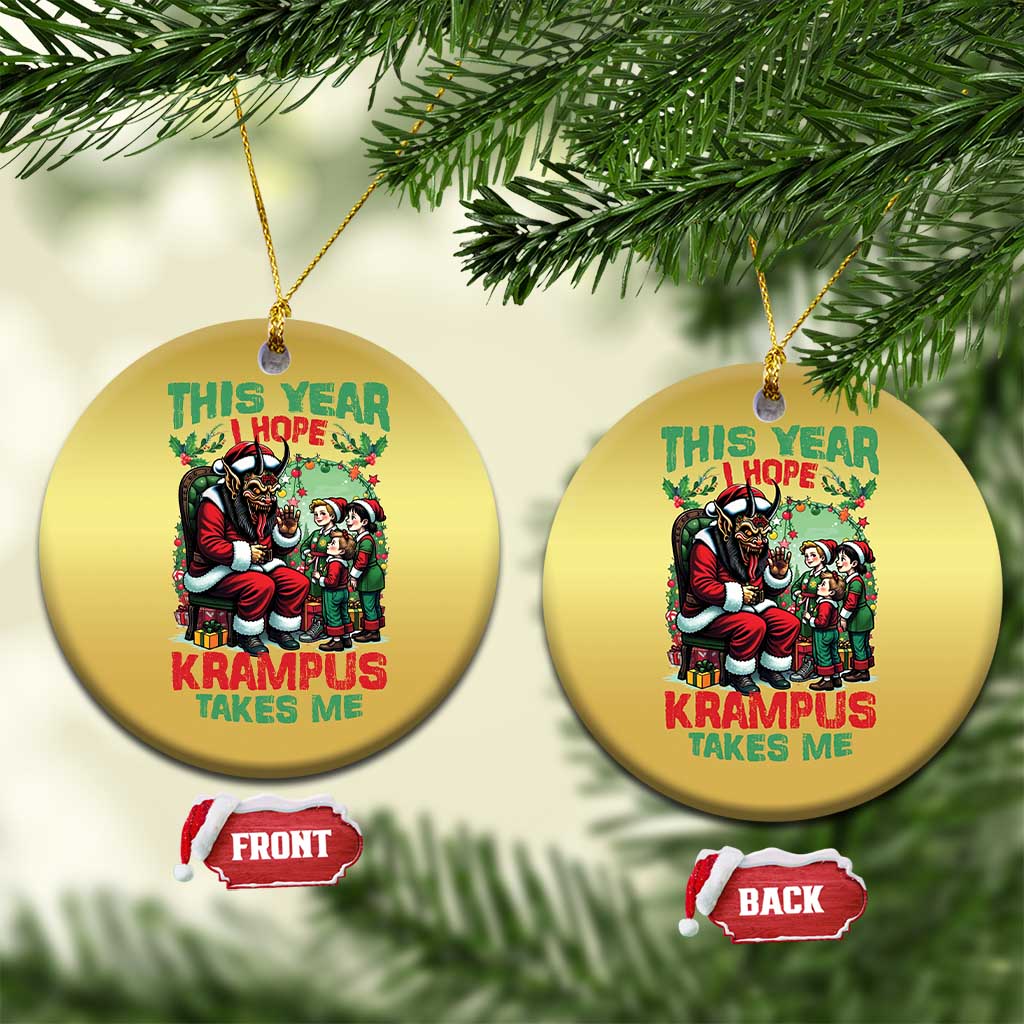 Xmas Krampus Christmas Ornament This Year I Hope Krampus Takes Me TS09