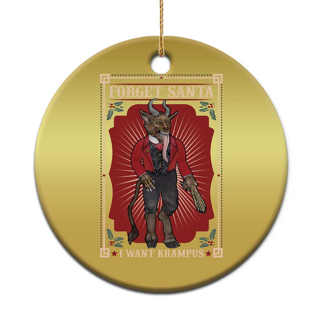 Funny Xmas Christmas Ornament Forget Santa I Want Krampus TS09