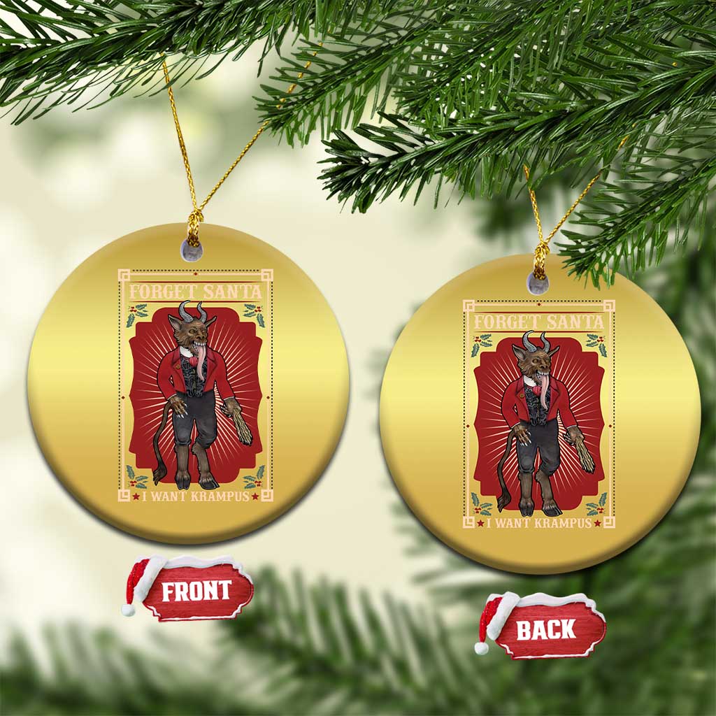 Funny Xmas Christmas Ornament Forget Santa I Want Krampus TS09
