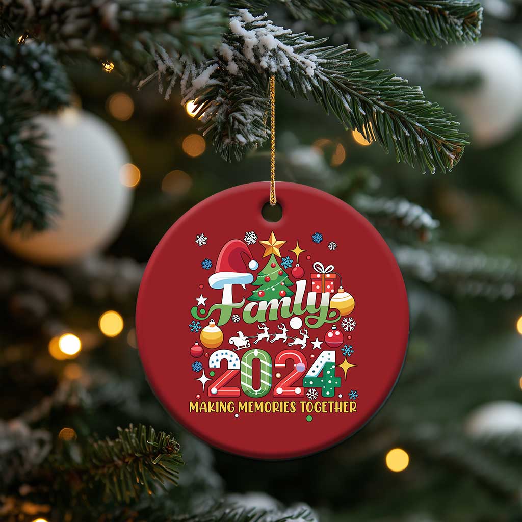 Family Christmas 2024 Making Memories Together Christmas Ornament TS09