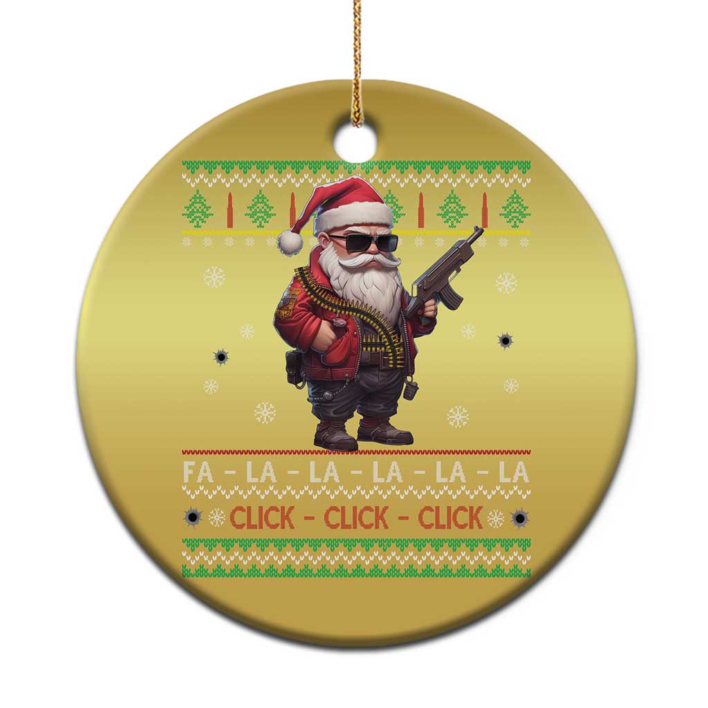 Xmas Gun Lover Christmas Ornament Santa Army Gun Click Click Sing Fa La La La TS09