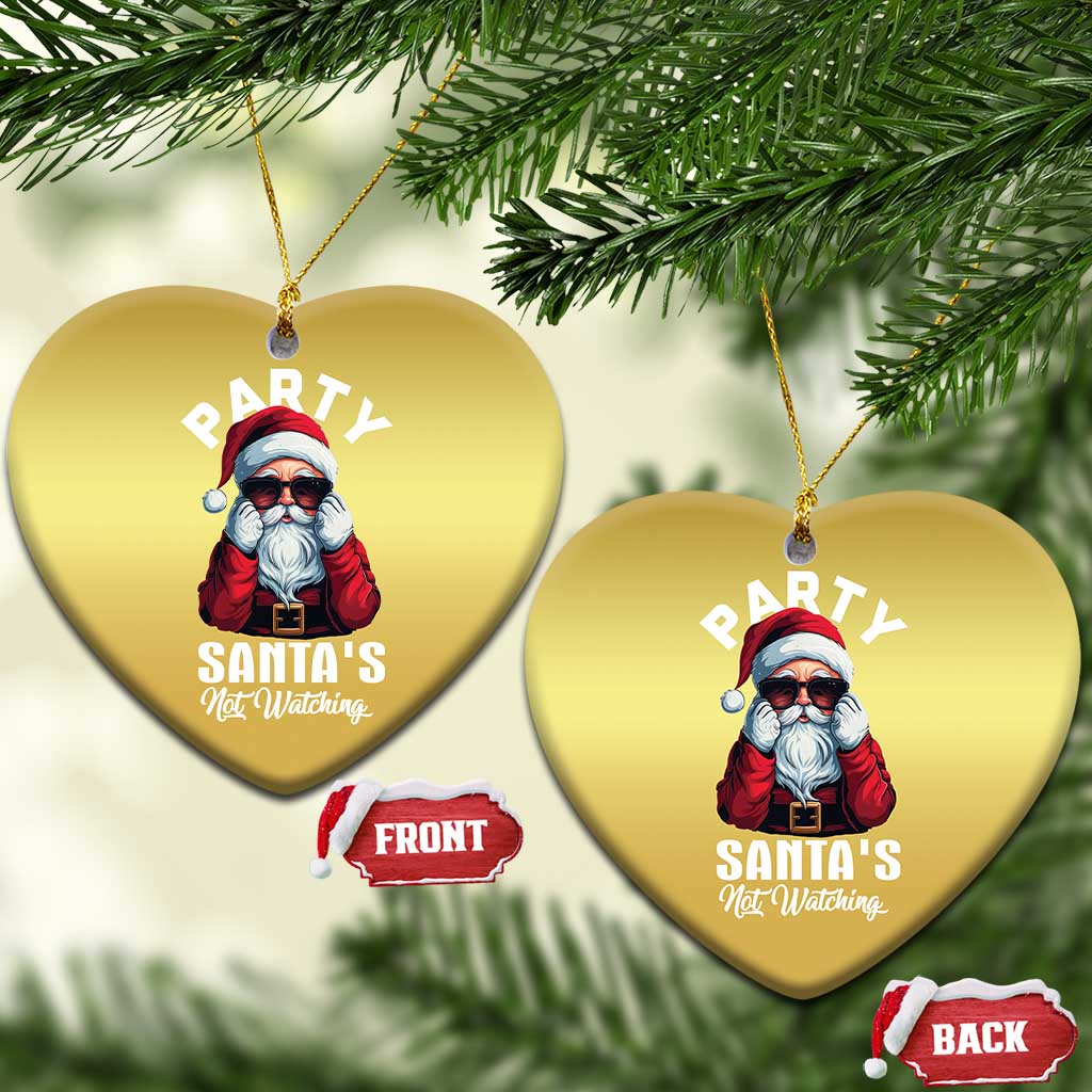 Funny Xmas Party Christmas Ornament Like Santa's Not Watching Santa Sunglass TS09