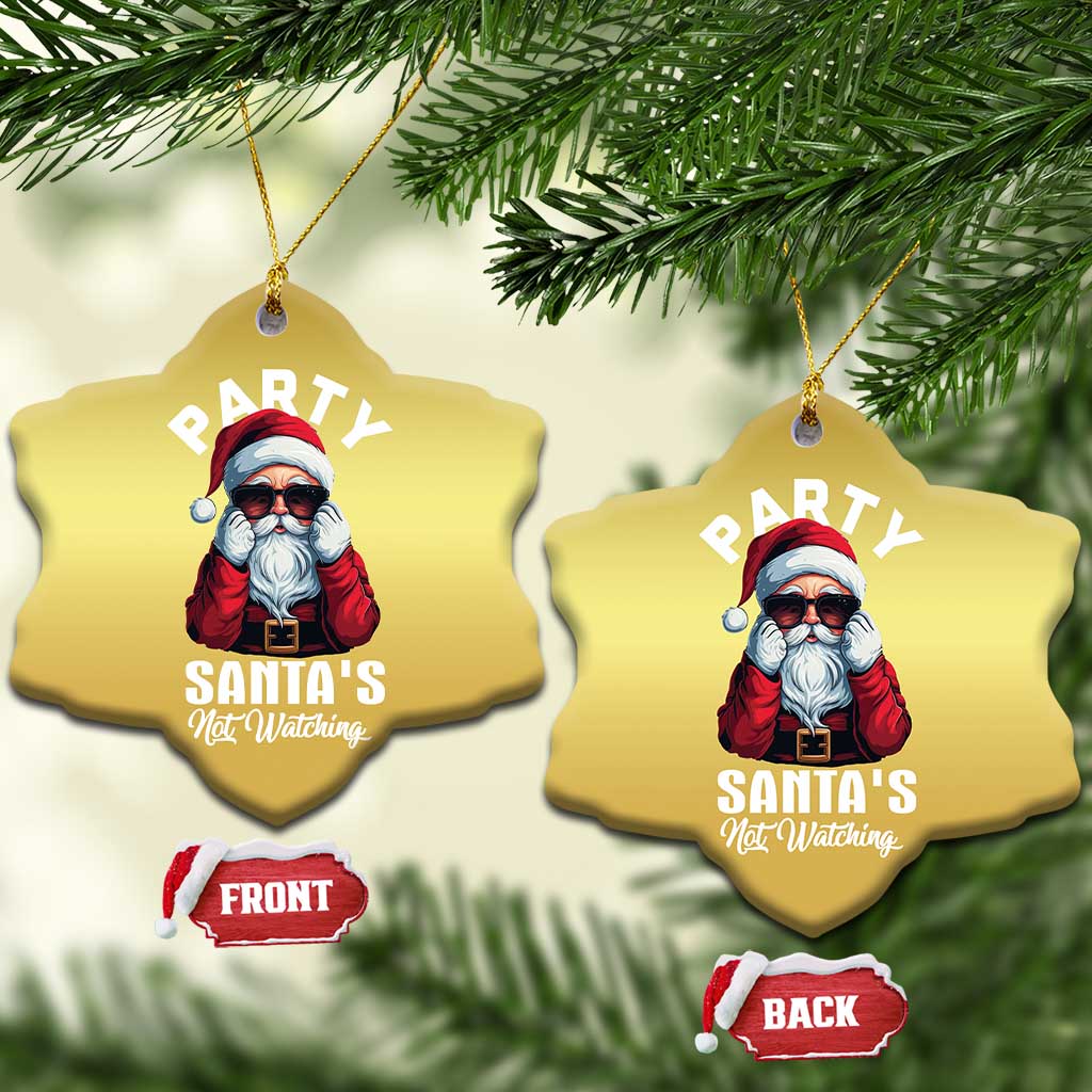 Funny Xmas Party Christmas Ornament Like Santa's Not Watching Santa Sunglass TS09
