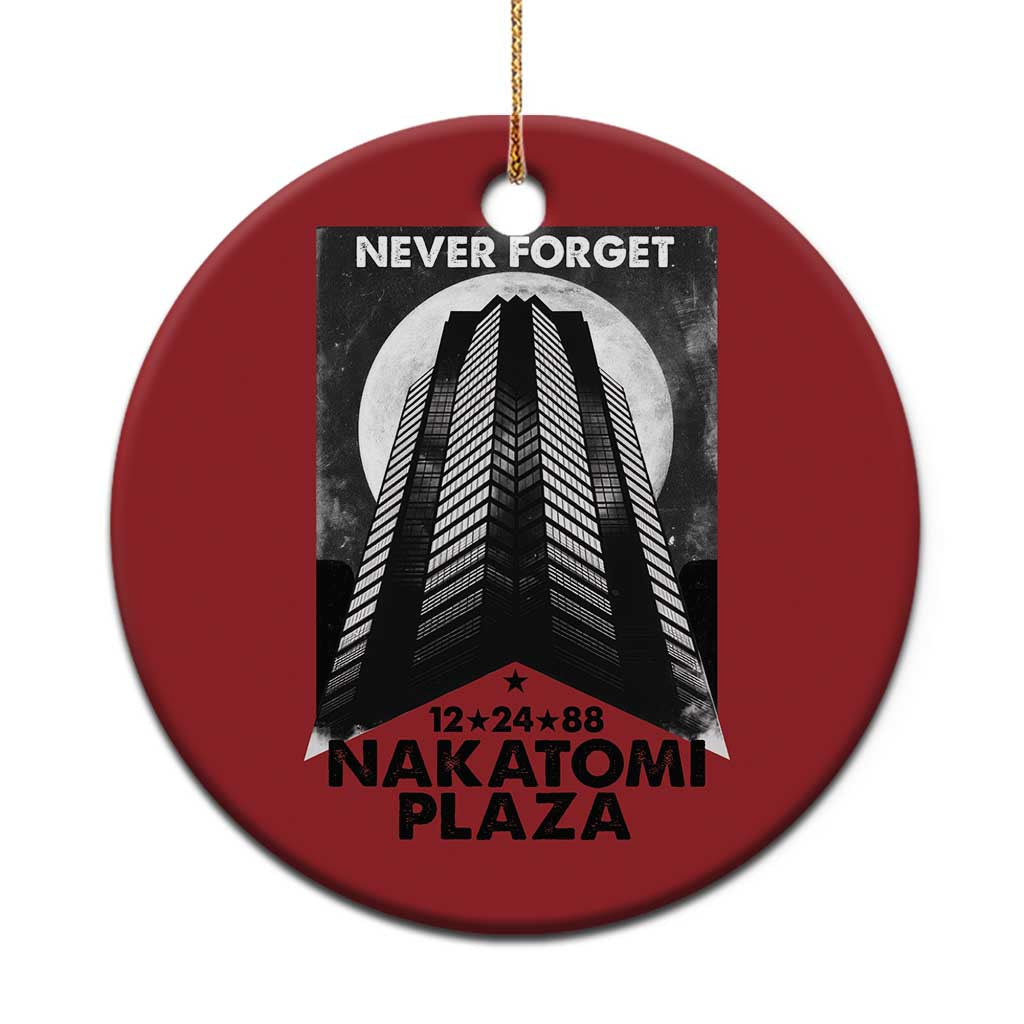 Never Forget Nakatomi Plaza 1988 Christmas Ornament TS09