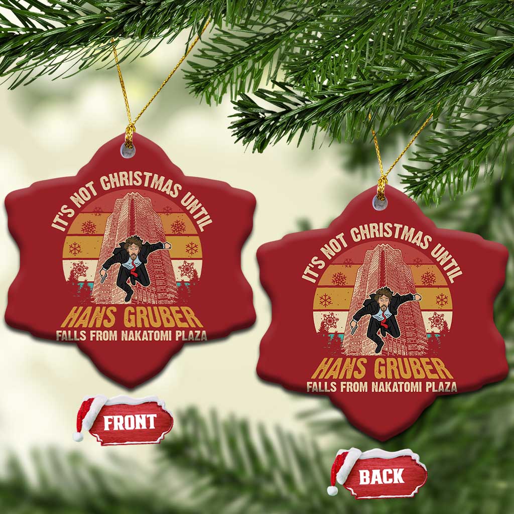 Funny Nakatomi Plaza Christmas Ornament It's Not Christmas Until Hans Gruber Falls TS09