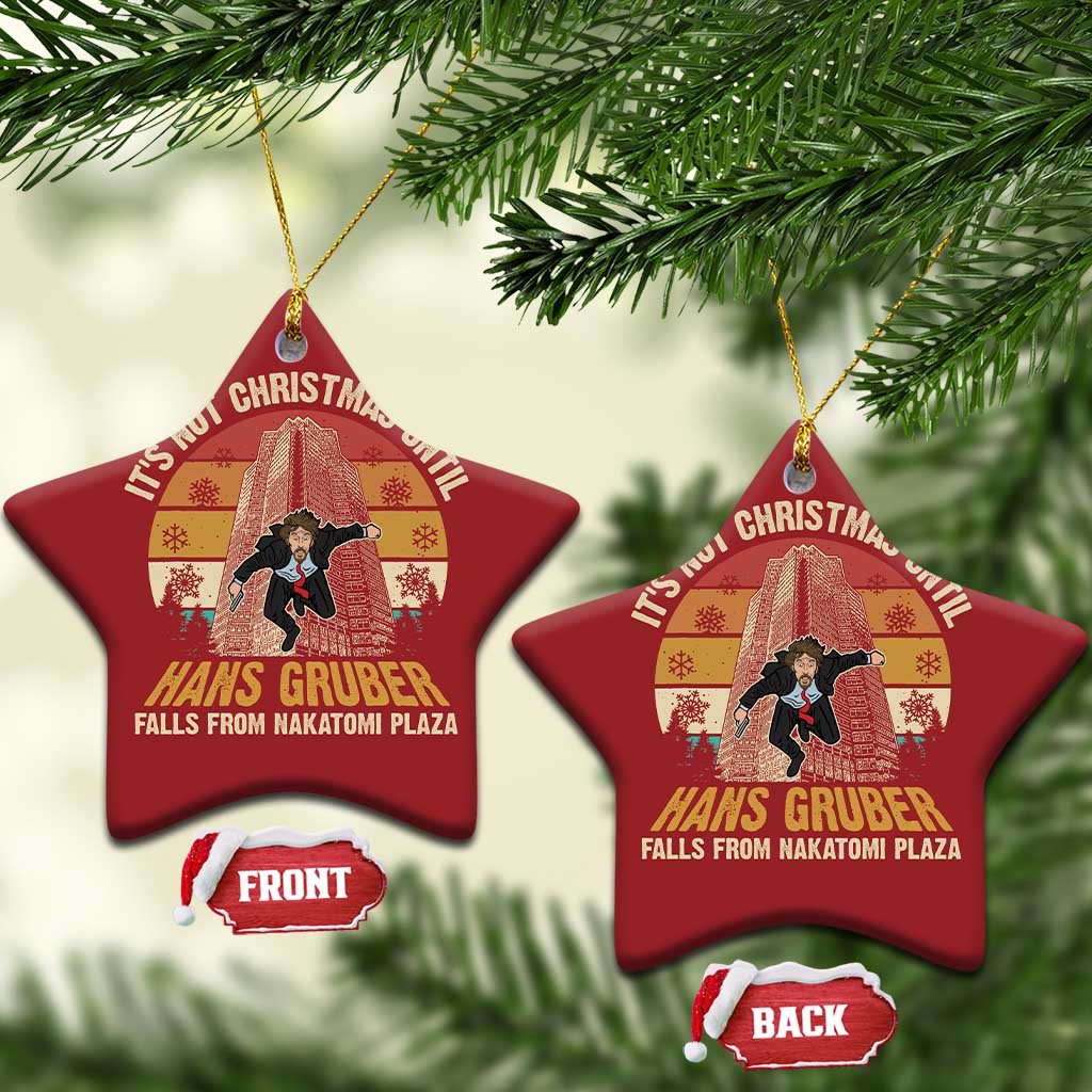 Funny Nakatomi Plaza Christmas Ornament It's Not Christmas Until Hans Gruber Falls TS09
