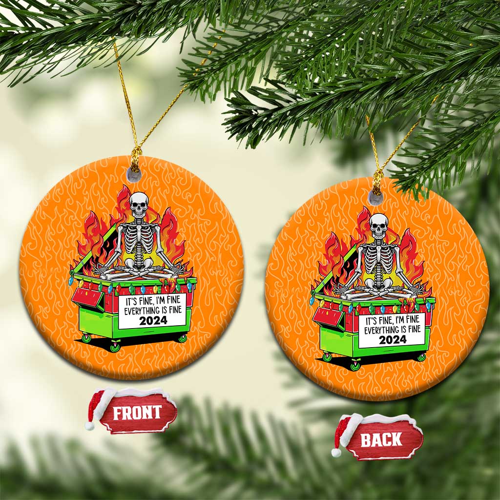 Funny Xmas Dumpster Fire Christmas Ornament I'm Fine It's Fine Everything Is Fine TS09