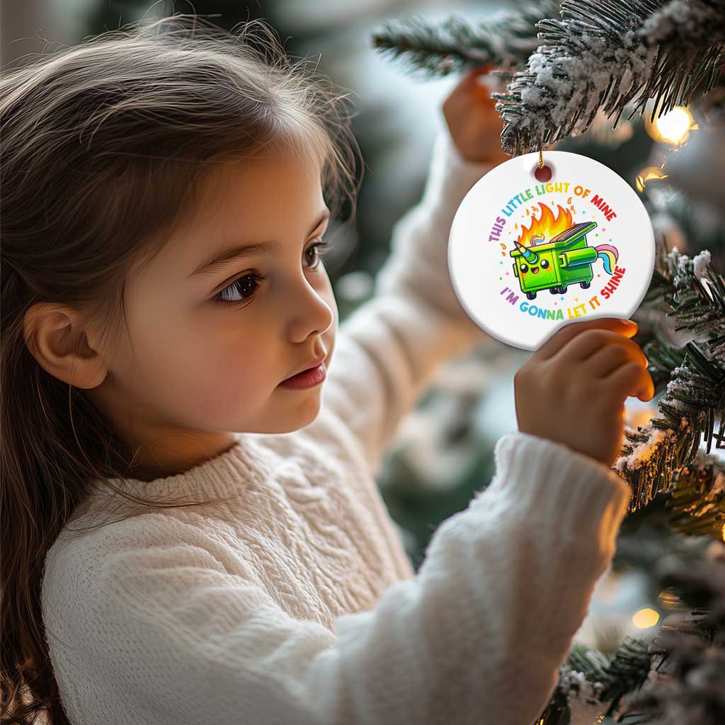 Funny Xmas Dumpster Fire Christmas Ornament This Little Light Of Mine Unicorn Rainbow TS09