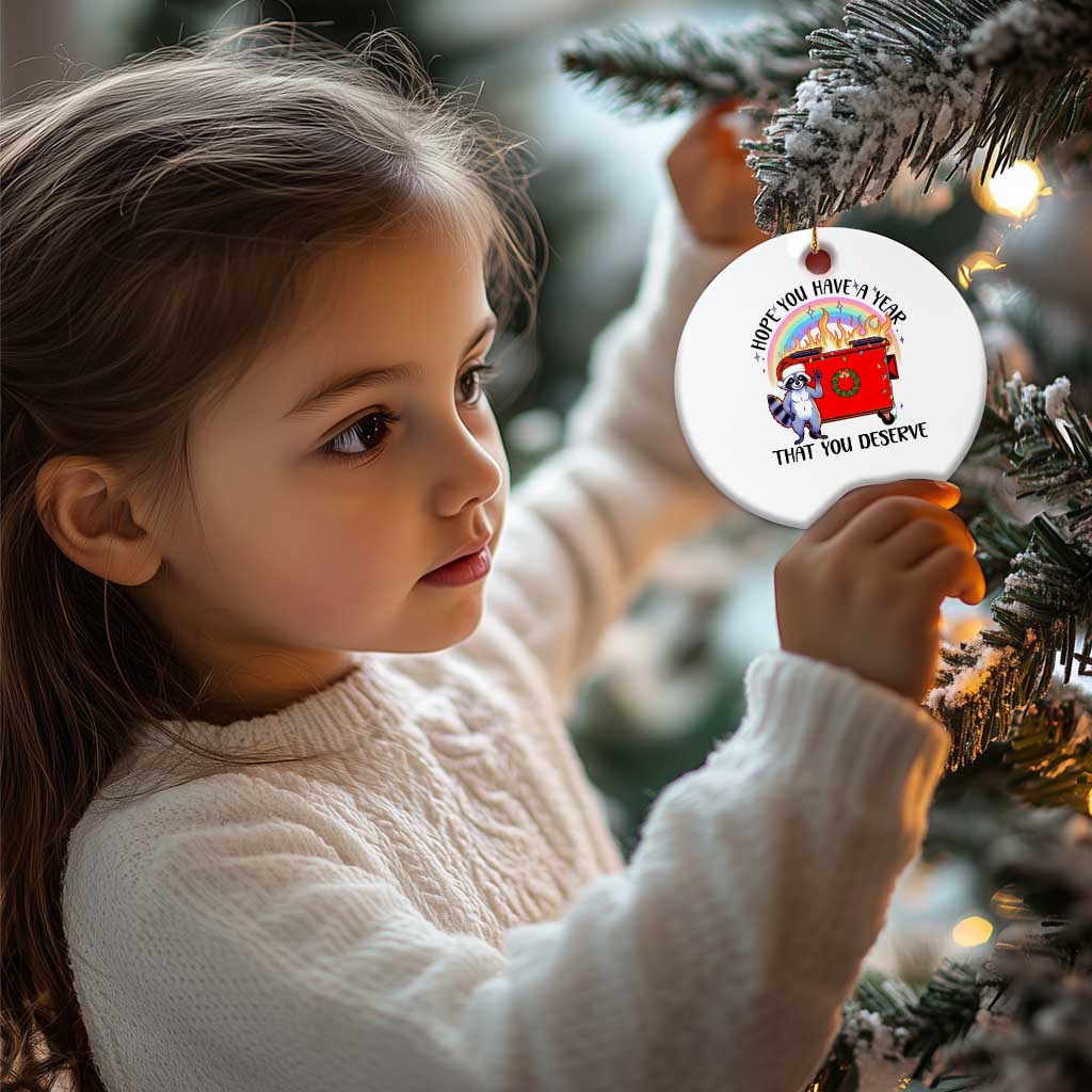 Funny Xmas Dumpster Fire Christmas Ornament Hope You Have The Year You Deserve Santa Raccoon TS09