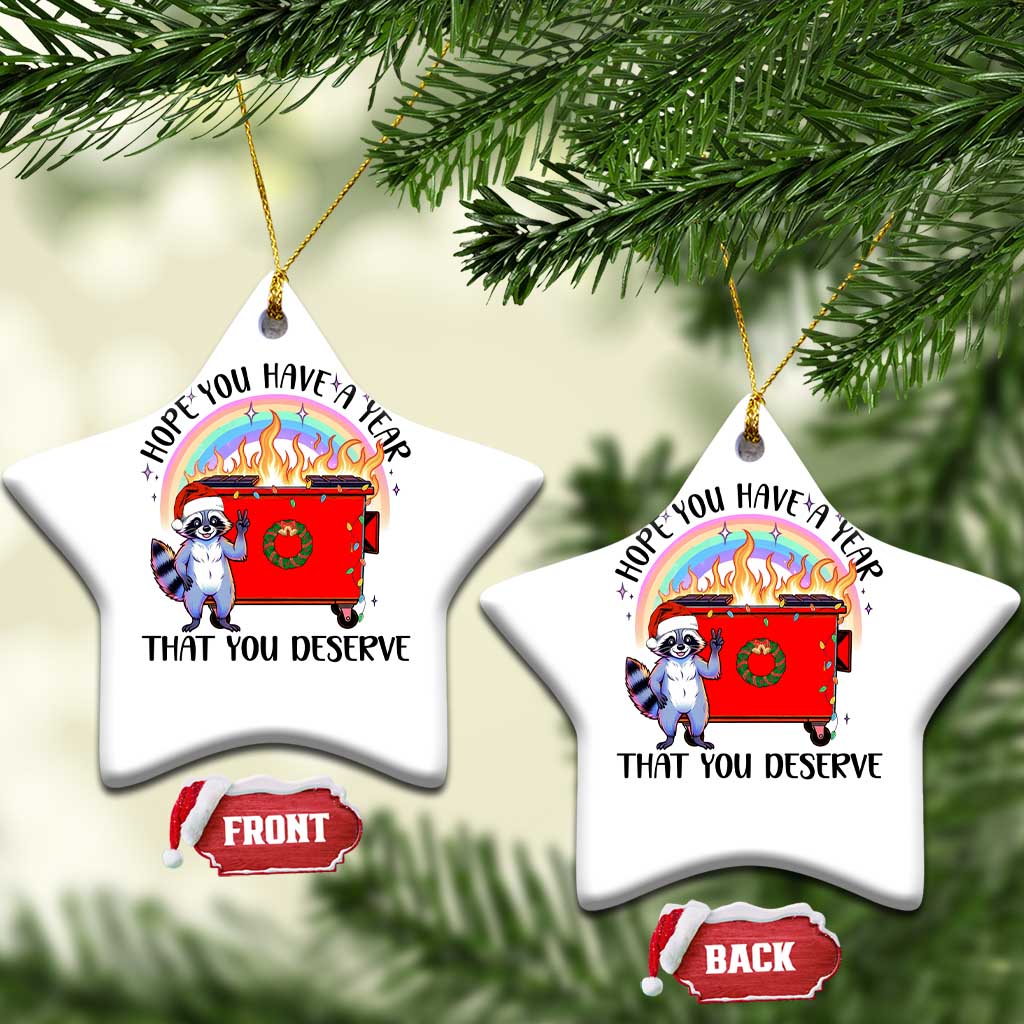 Funny Xmas Dumpster Fire Christmas Ornament Hope You Have The Year You Deserve Santa Raccoon TS09