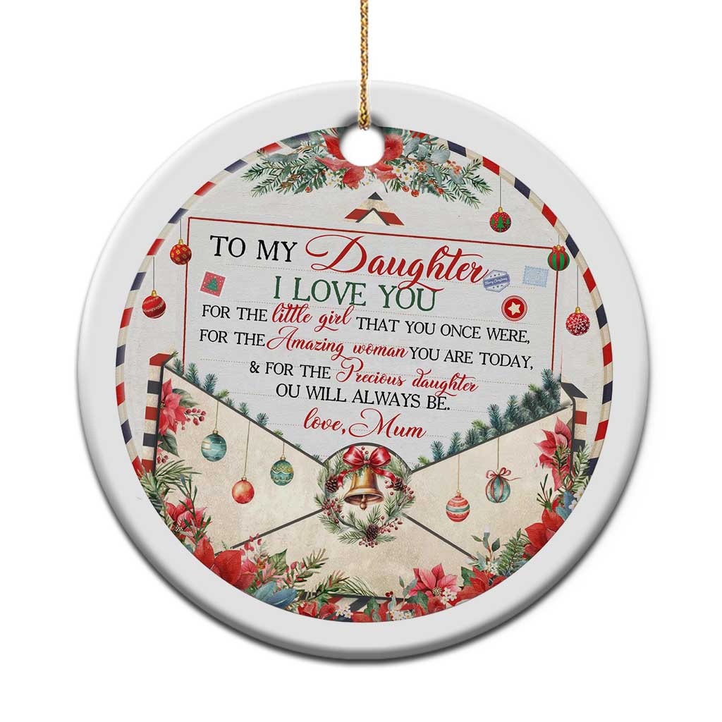 Xmas Daughter Gifts From Mom Christmas Ornament To My Daughter I Love You TS09