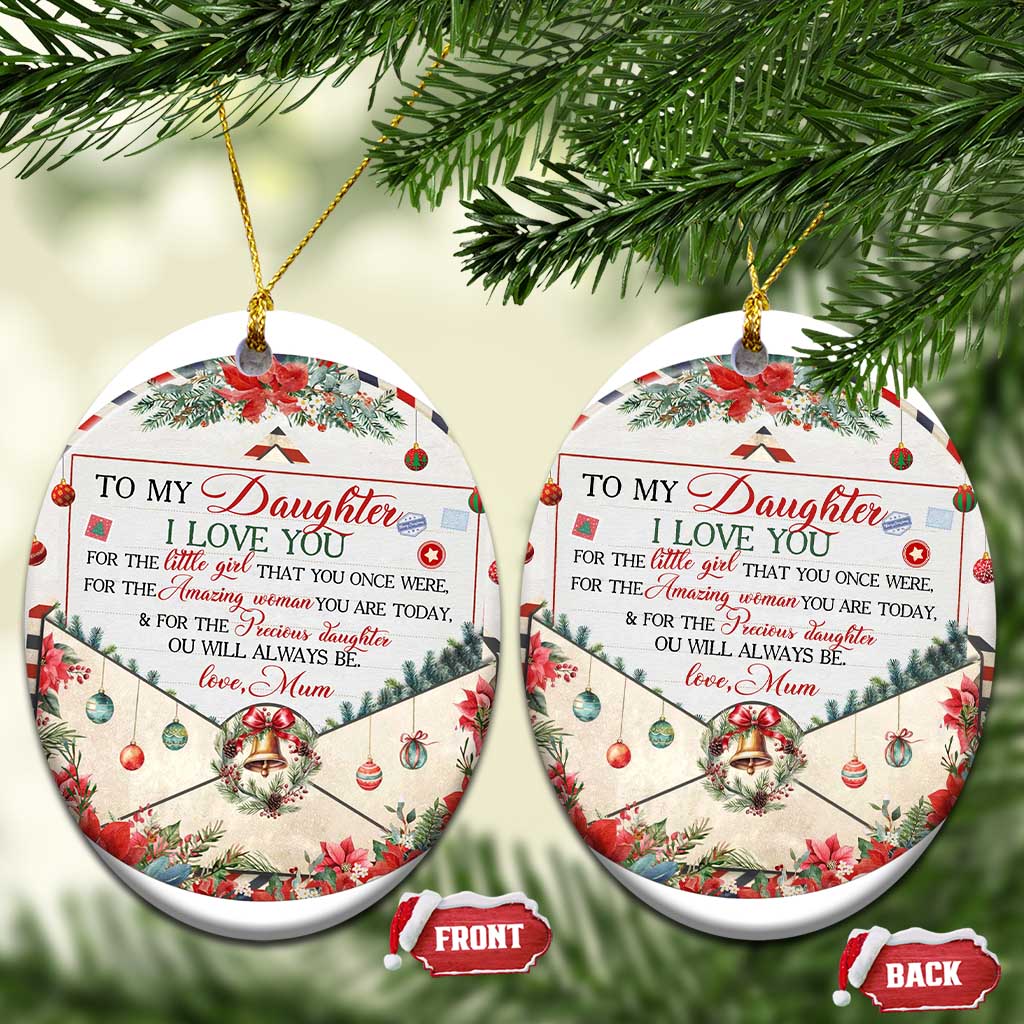 Xmas Daughter Gifts From Mom Christmas Ornament To My Daughter I Love You TS09