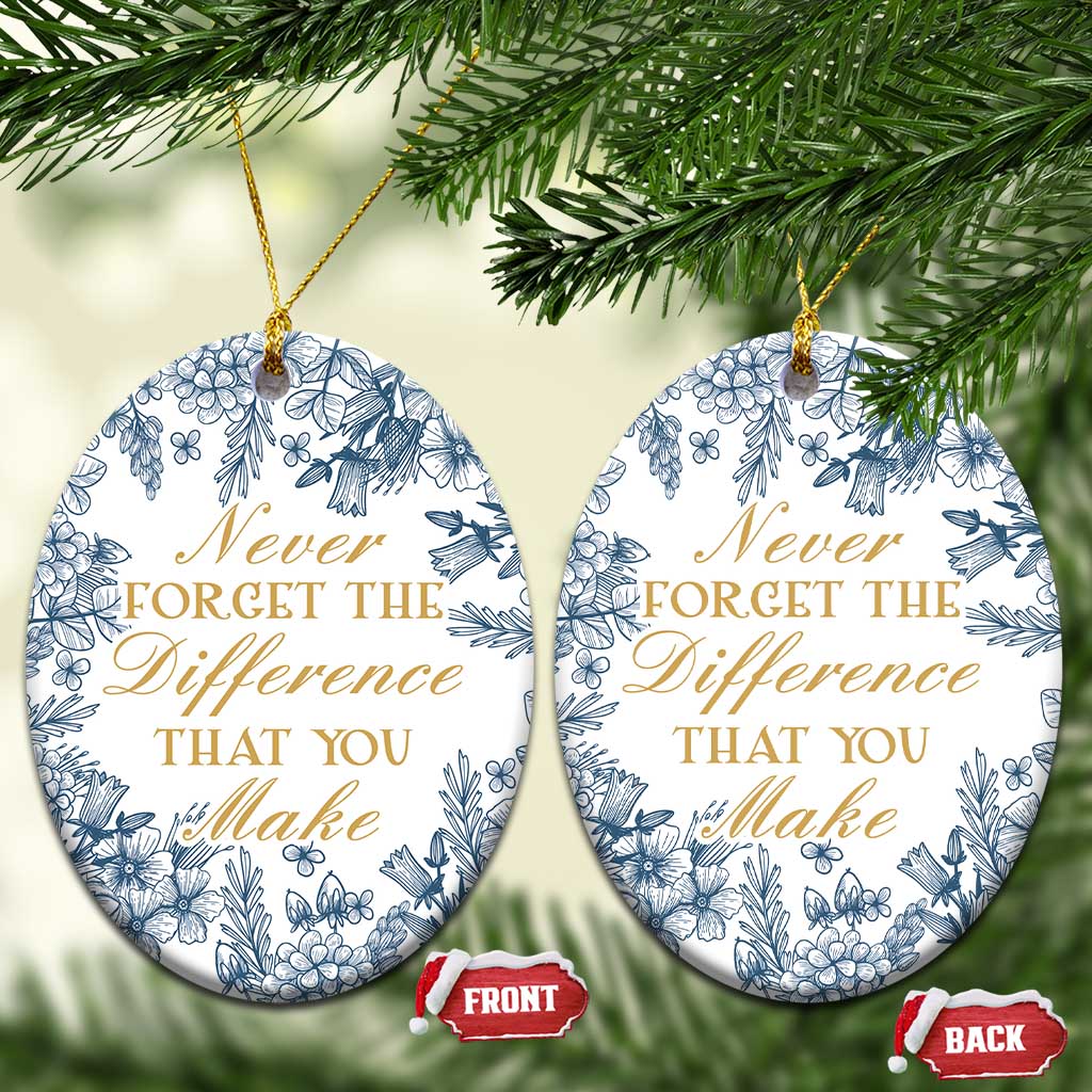 Thank You Gifts Christmas Ornament Never Forget The Difference That You Make Xmas TS09