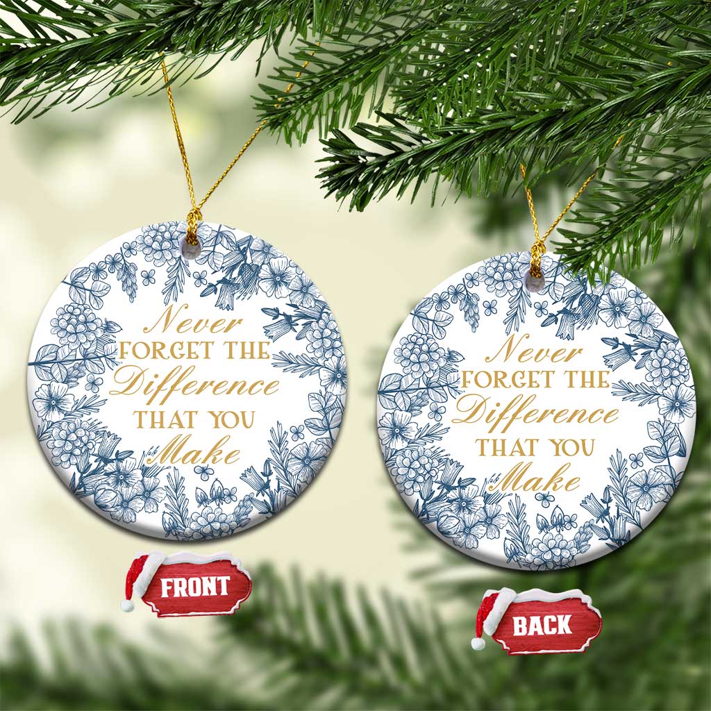 Thank You Gifts Christmas Ornament Never Forget The Difference That You Make Xmas TS09
