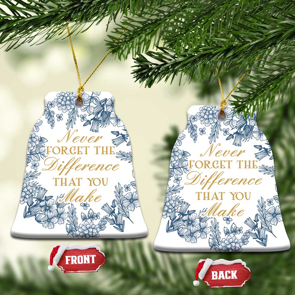 Thank You Gifts Christmas Ornament Never Forget The Difference That You Make Xmas TS09