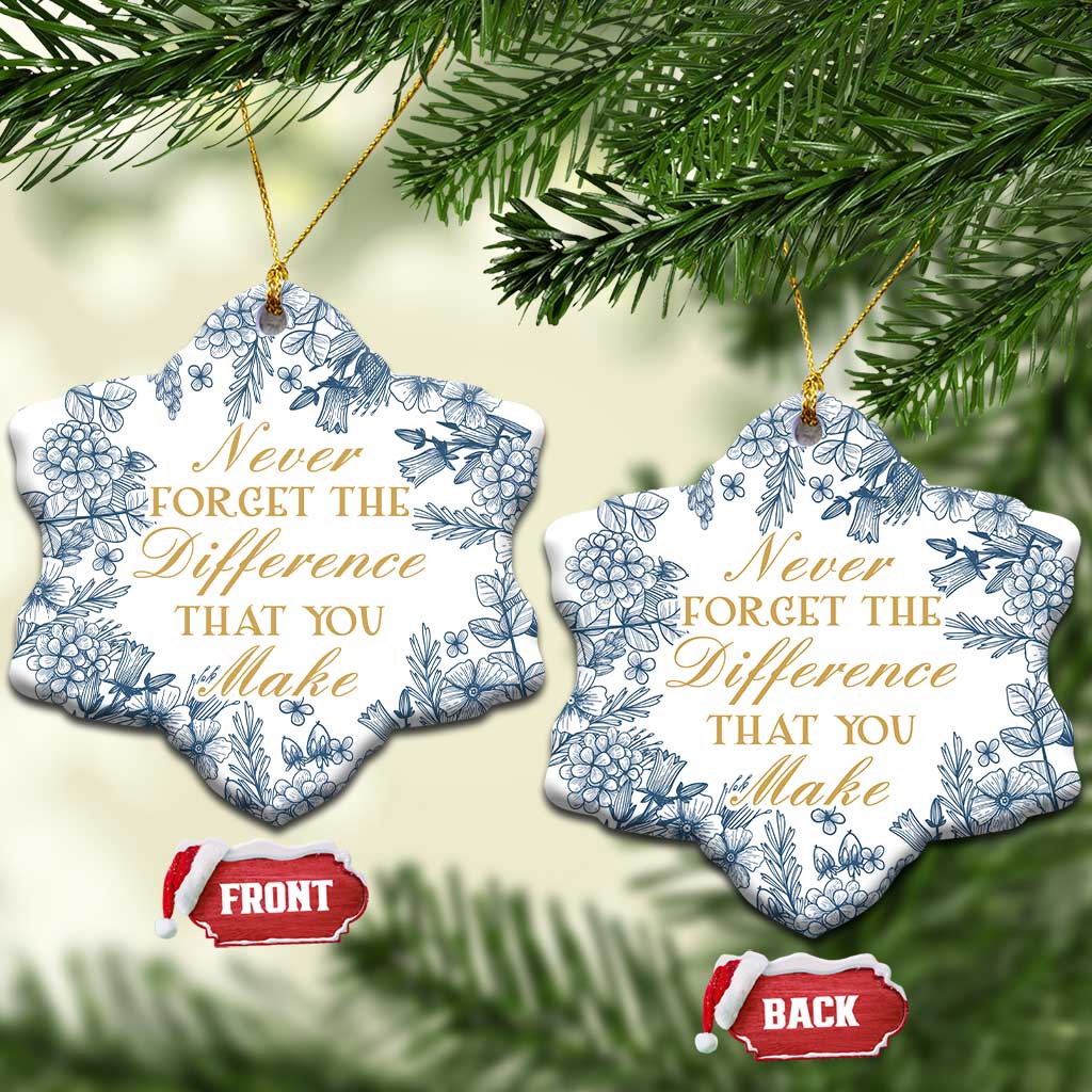Thank You Gifts Christmas Ornament Never Forget The Difference That You Make Xmas TS09
