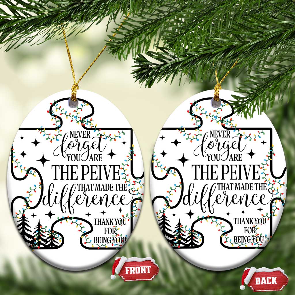 Thank You Gifts Christmas Ornament Never Forget You Are The Piece That Made The Difference TS09
