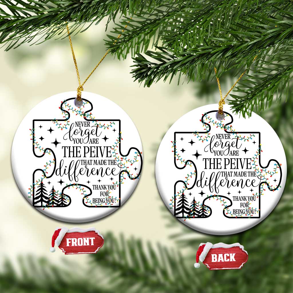 Thank You Gifts Christmas Ornament Never Forget You Are The Piece That Made The Difference TS09