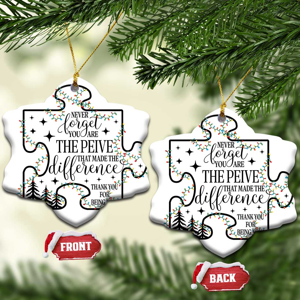 Thank You Gifts Christmas Ornament Never Forget You Are The Piece That Made The Difference TS09