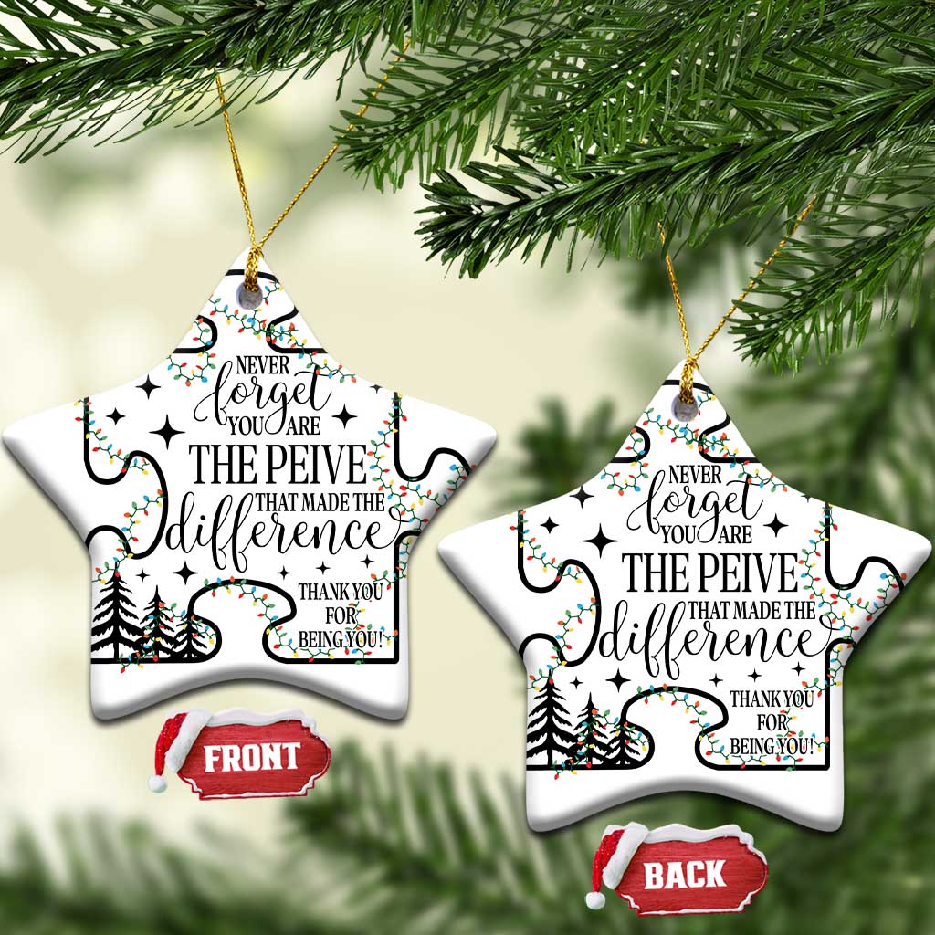 Thank You Gifts Christmas Ornament Never Forget You Are The Piece That Made The Difference TS09