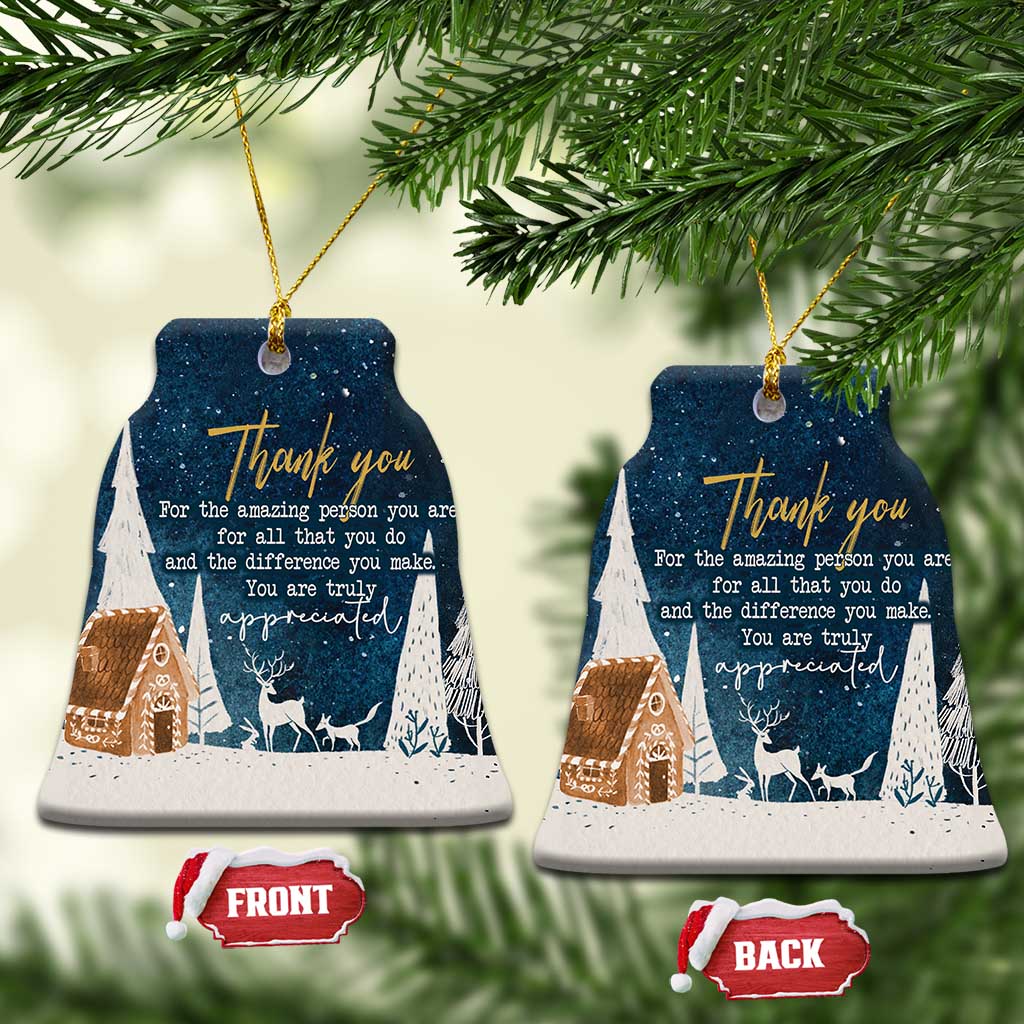 Thank You Gifts Christmas Ornament You Are Truly Appreciated TS09