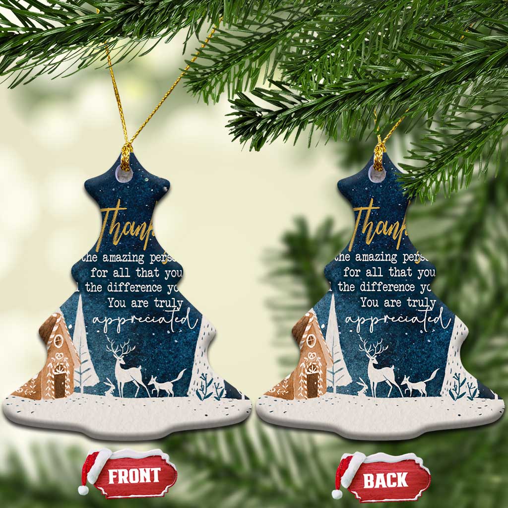 Thank You Gifts Christmas Ornament You Are Truly Appreciated TS09