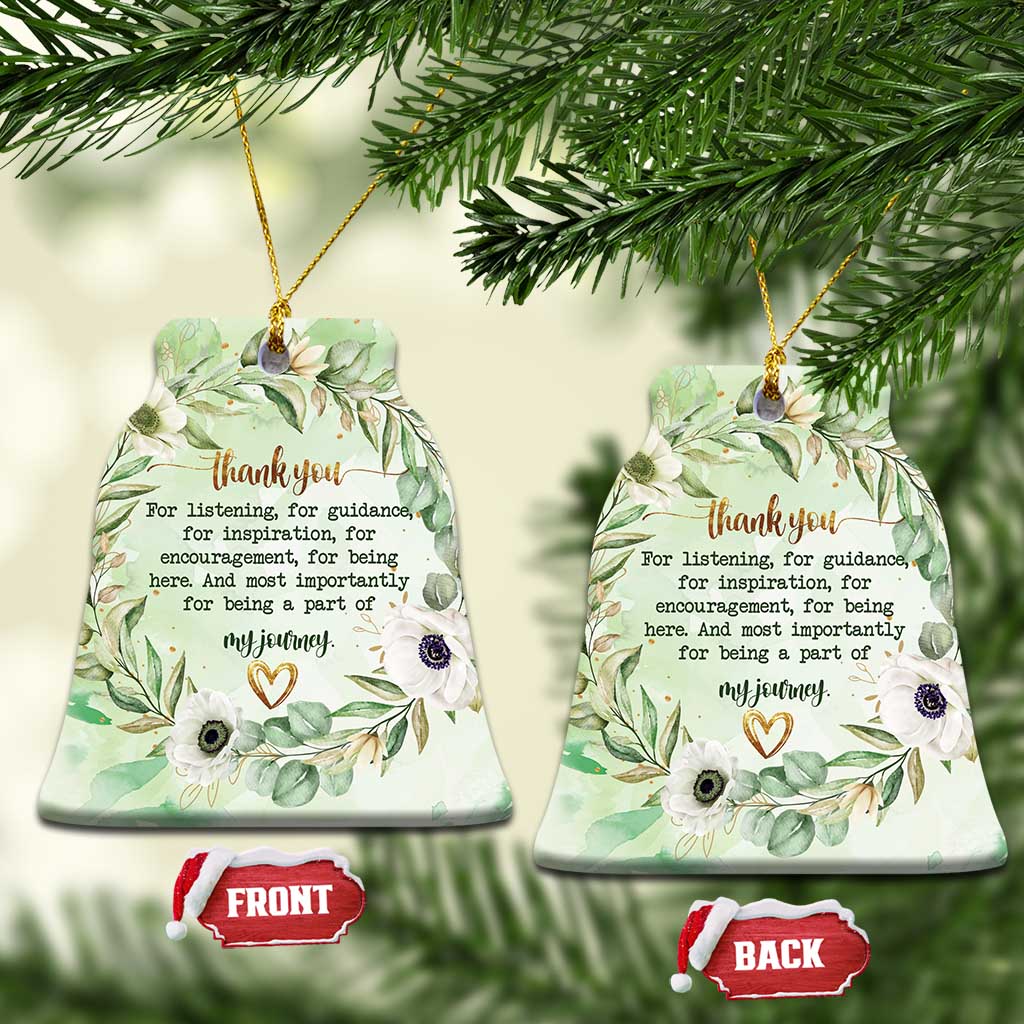 Thank You Gifts Christmas Ornament Most Importantly For Being A Part Of My Journey TS09
